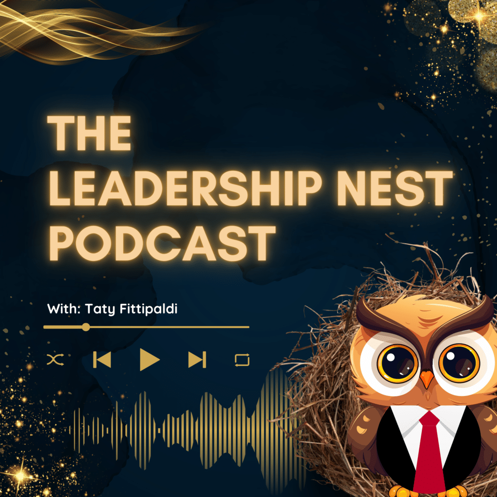 The Leadership Nest Podcast - ARTWORK