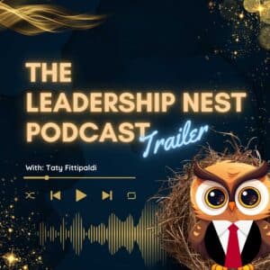 The Leadership Nest Podcast - Trailer